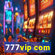 777vip com